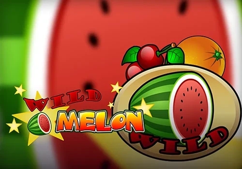 Wild Melon — a fruit-themed slot with vibrant colours and classic reel layout